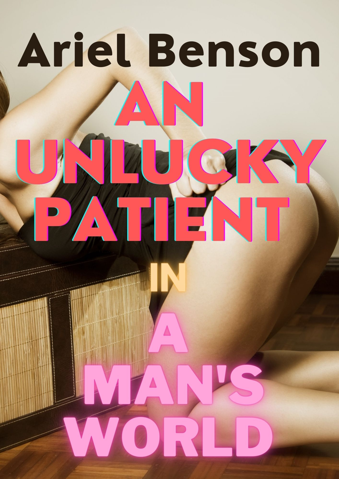 An Unlucky Patient in a Man's World