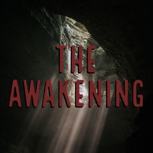 The Awakening