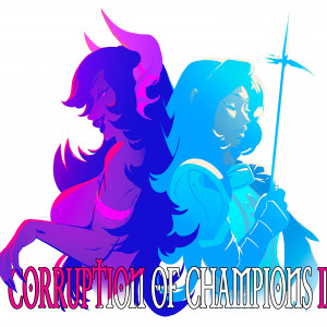 Corruption of Champions: Kingmaker